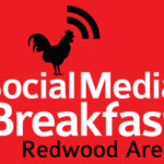 Social Media Breakfast - Redwood Area