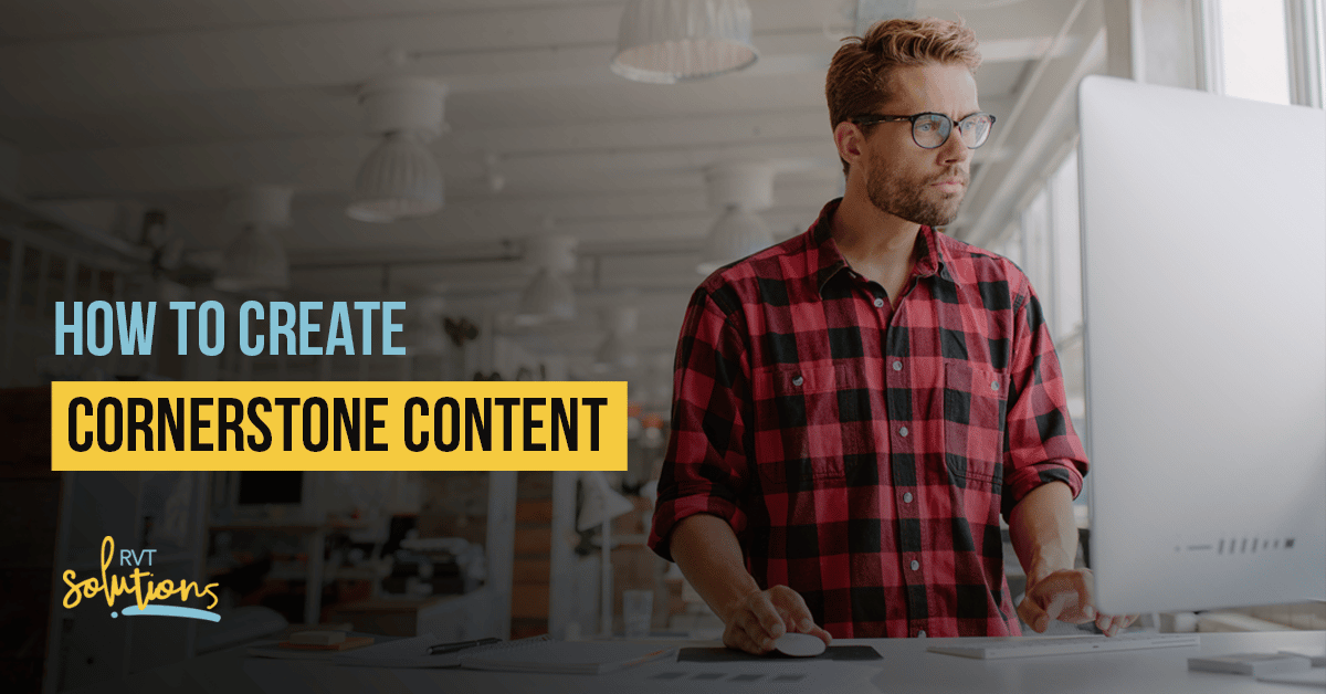 How To Create Cornerstone Content Graphic